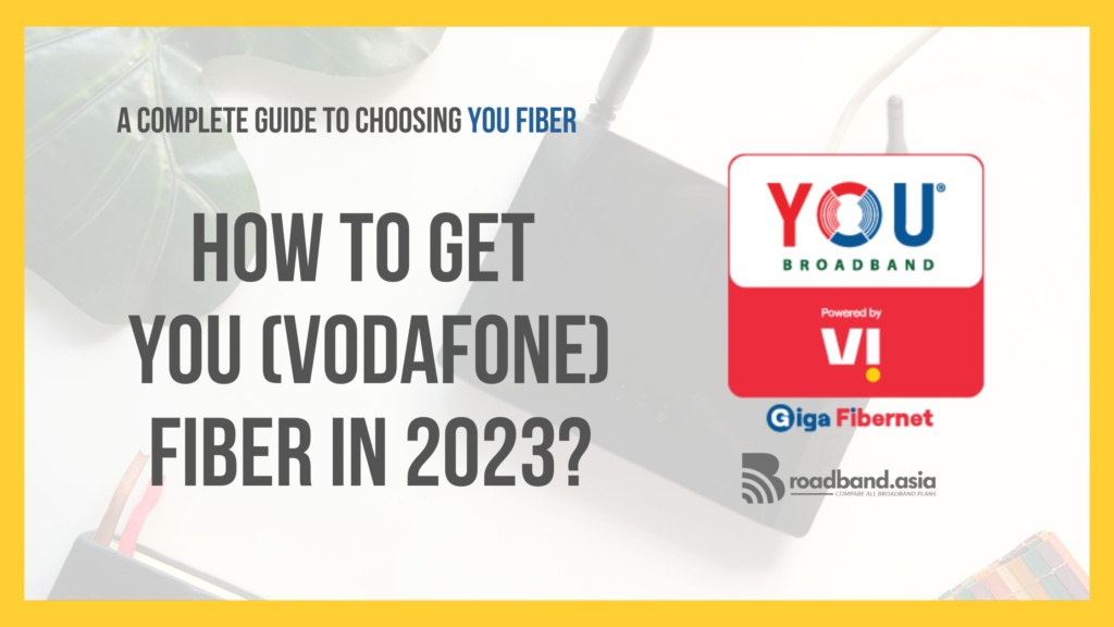 How to Get You by Vodafone Fiber in 2023