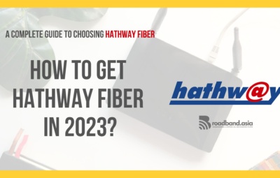 How to get Hathway Broadband Fiber in 2023